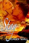Stay by Candi Wall