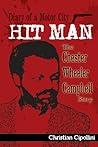 Diary of a Motor City Hit Man: The Chester Wheeler Campbell Story