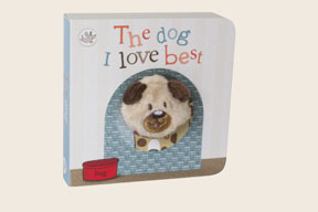 The dog I love best (Board book)