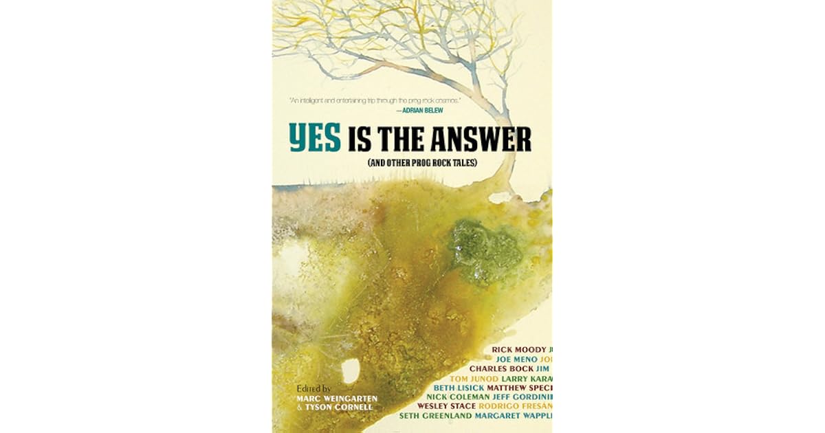 Yes Is The Answer By Marc Weingarten Yes is the answer by marc weingarten
