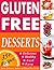 Gluten-Free Desserts