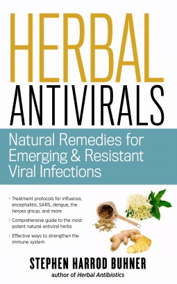 Herbal Antivirals: Natural Remedies for Emerging & Resistant Viral Infections (Paperback)