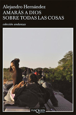 Amarás a Dios sobre todas las cosas