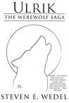 Ulrik (The Werewolf Saga, #3)