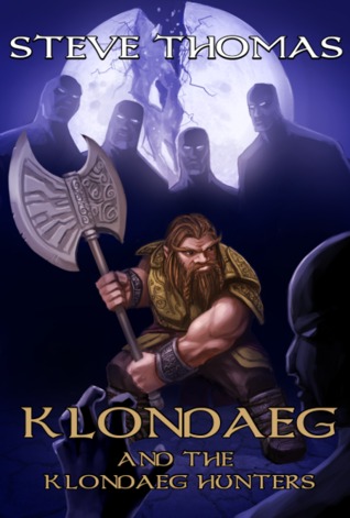 Klondaeg and the Klondaeg Hunters (Klondaeg #2)
