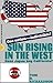 Sun Rising In The West: Doe...