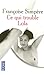 Ce qui trouble Lola by Françoise Simpère