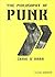 The philosophy of punk