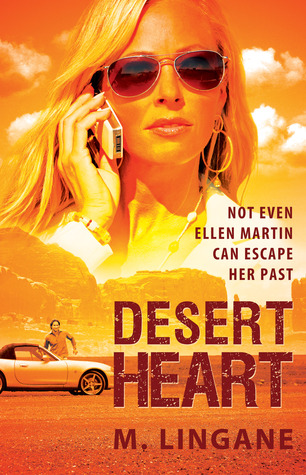 Desert Heart (Ellen Martin Disasters #2)