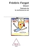 Oser : Thérapie d...