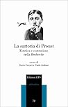 La sartoria di Proust: Estetica e costruzione nella Recherche