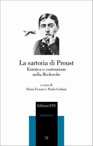 La sartoria di Proust: Estetica e costruzione nella Recherche