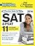 11 Practice Tests for the SAT and PSAT, 2014 Edition (College Test Preparation)