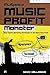 Myspace Music Profit Monster: Easy Online Marketing Strategies to Get More Fans Fast