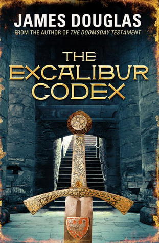 The Excalibur Codex By James Douglas