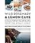 Wild Rosemary and Lemon Cak...