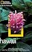 National Geographic Traveler: Hawaii
