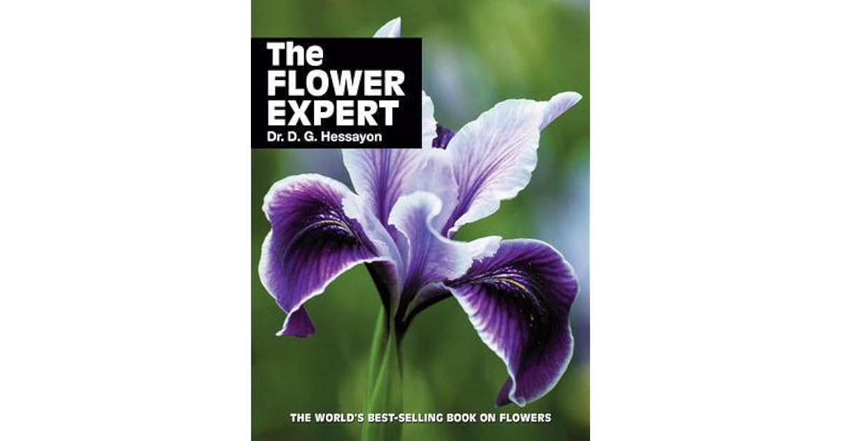 The Flower Expert (The Expert Series) by D.G. Hessayon