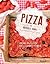 Pizza: Seasonal Recipes from Rome's Legendary Pizzarium