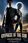 Empress of the Sun by Ian McDonald