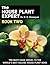 The House Plant Expert Book...