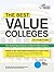 The Best Value Colleges, 2014 Edition: The 150 Best-Buy Schools and What It Takes to Get In (College Admissions Guides)