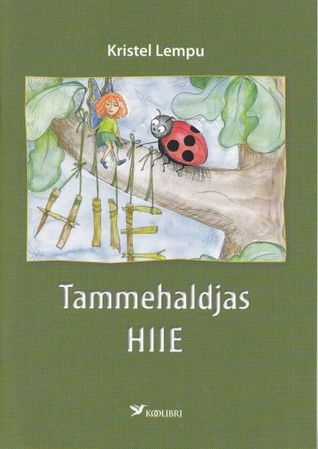 Tammehaldjas Hiie (Paperback)