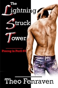 The Lightning Struck Tower (Precog in Peril #3)