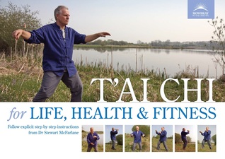 T'ai Chi for Life, Health & Fitness