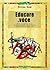 Educare la voce: metodo ed esercizi ad uso di attori, cantanti e di chi lavora professionalmente sulla voce