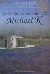 Cuộc đời và thời đại của Michael K