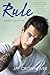 Rule (Marked Men, #1)