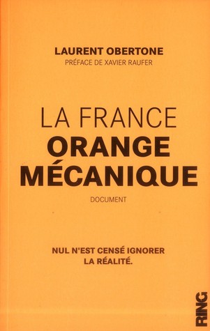La France Orange mécanique