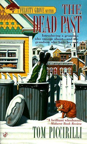 The Dead Past (Felicity Grove, #1)