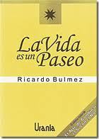 La Vida es un Paseo (Paperback)