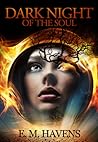 Dark Night of the Soul by E.M. Havens