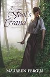 A Fool's Errand by Maureen Fergus