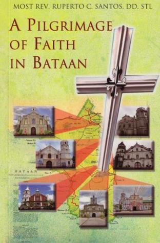 A Pilgrimage of Faith in Bataan