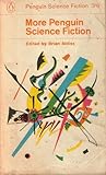 More Penguin Science Fiction by Brian W. Aldiss