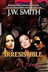Irresistible Woman