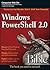Windows Powershell 2.0 Bible