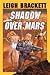 Shadow Over Mars