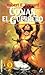 Conan el Guerrero by Robert E. Howard Conan el Guerrero by Robert E. Howard
