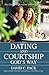 Dating and Courtship God's Way by David C. Pack