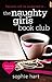 The Naughty Girls Book Club by Sophie Hart