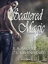 Scattered Magic