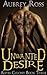 Unwanted Desire (Alpha Colony, #3)