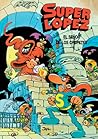 El Señor de los Chupetes (Superlópez #5)
