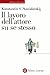 Il lavoro dell'attore su se stesso
