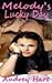 Melody's Lucky Day